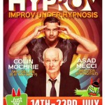 The poster for the show Joe Samuel performed with Colin Mochrie and Asad Mecci